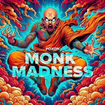 Monk Madness by FOXON