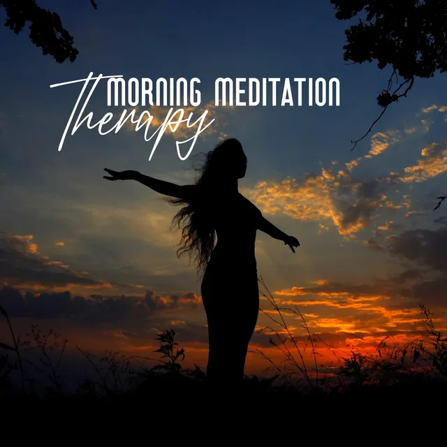 Morning Meditation Therapy – Spiritual, Physical and Mental Health