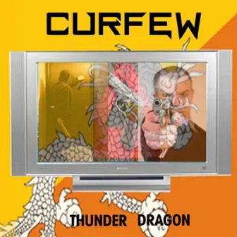 Thunder Dragon by Curfew