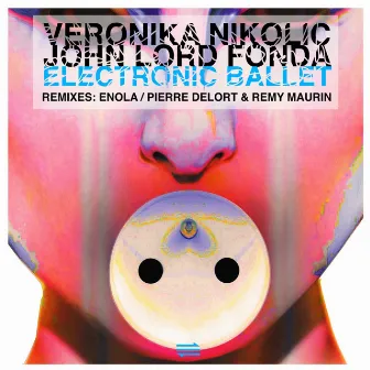 Electronic Ballet EP by Veronika Nikolic