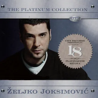 The Platinum Collection by Željko Joksimović