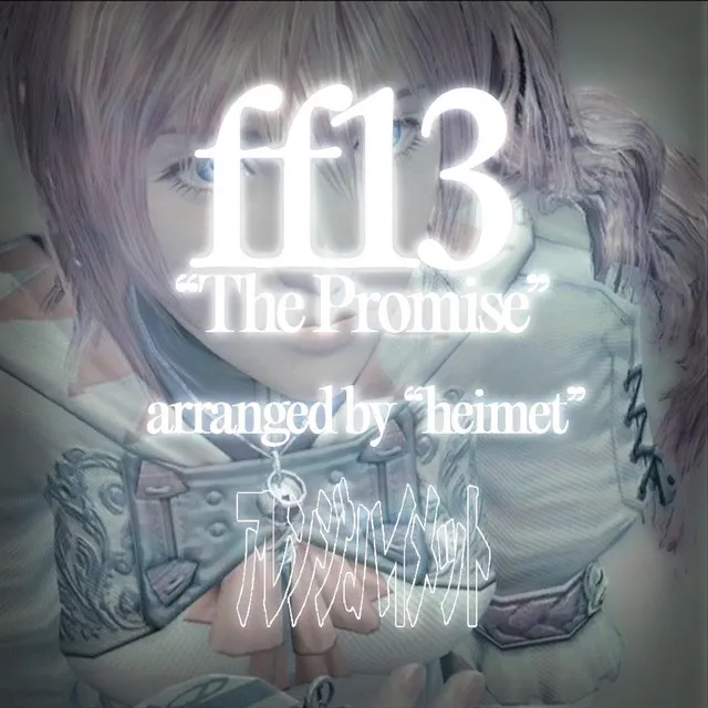 The Promise(From "Final Fantasy XIII") Reprise