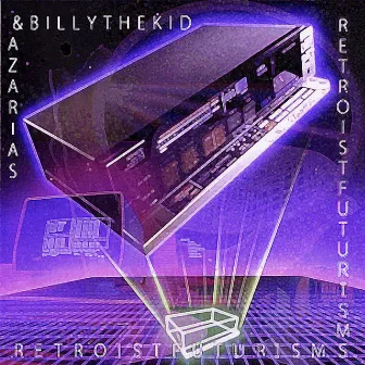 RetroistFuturisms by Azarias