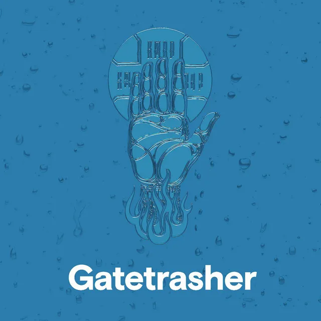 Gatetrasher