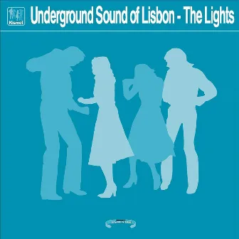 Kismet Records - The Lights by Underground Sound Of Lisbon