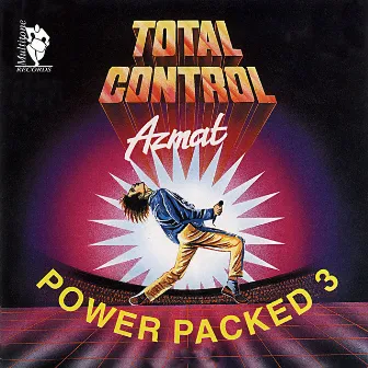 Power Packed 3 (Total Control) by Azmat