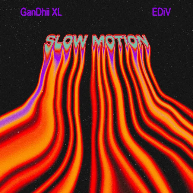 Slow Motion