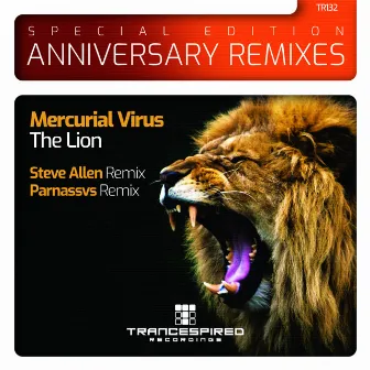 The Lion: Anniversary Remixes by Mercurial Virus