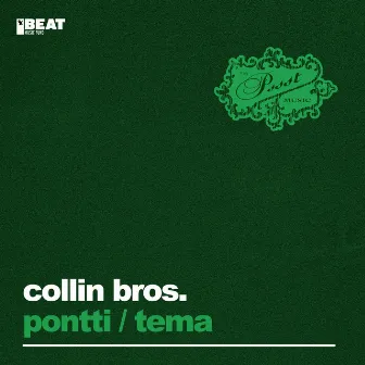 Pontti / Tema by Collin Bros.