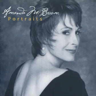 Portraits - The Best of Amanda Mcbroom by Amanda McBroom