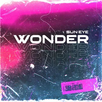 Wonder by Sun Eye