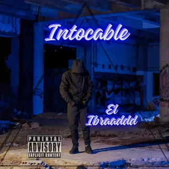 Intocable by el ibraaddd