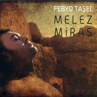 Melez Miras by Febyo Taşel