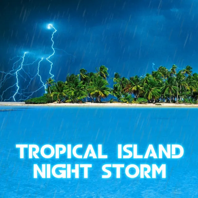 Tropical Ocean Rain & Thunder