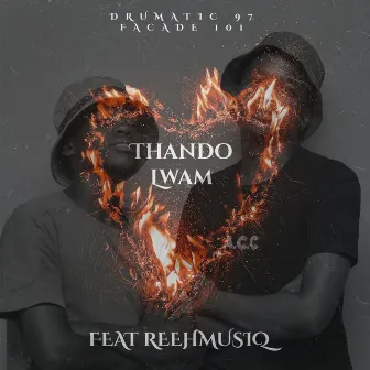 Thando Lwam by Façade 101