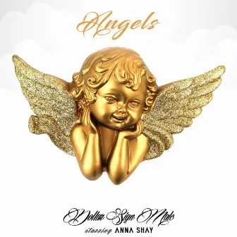 Angels by Dollar Sign Malc