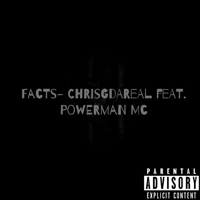 Facts Fea. Powerman MC