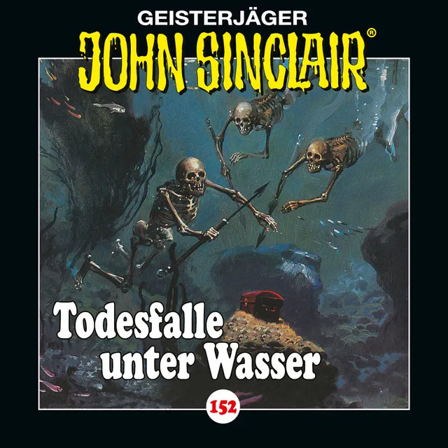 Folge 152: Todesfalle unter Wasser - Teil 2 von 2