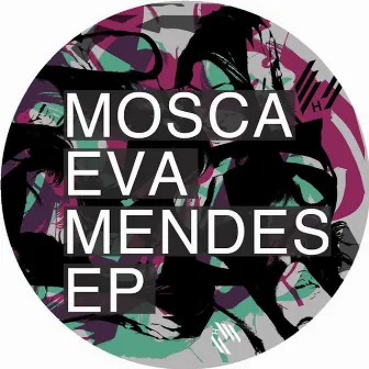 Eva Mendes EP by Mosca