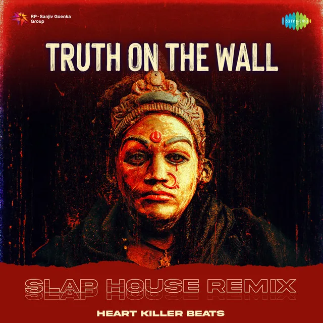 Truth On The Wall - Slap House Remix