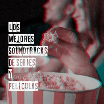 Los Mejores Soundtracks De Series Y Películas by 90s Movie Soundtracks