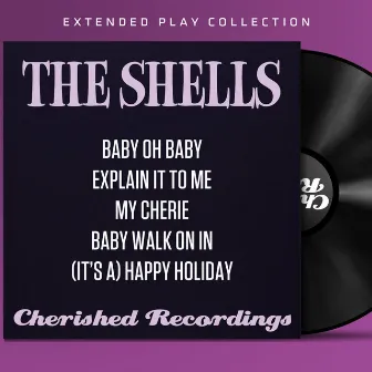 The Extended Play Collection by Shells