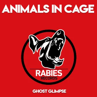 Ghost Glimpse by Animals in Cage