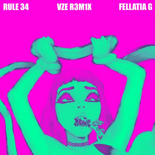 Rule 34 (VZE Remix)