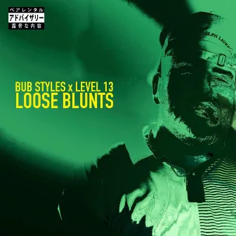 Loose Blunts by Level 13