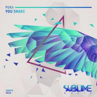 You Shake by Puka