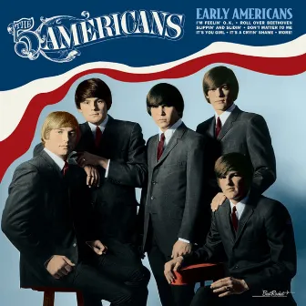 Early Americans by The Five Americans