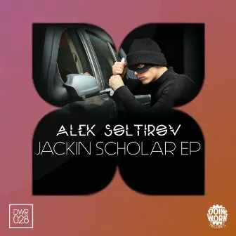 Jackin Scholar EP by Alek Soltirov