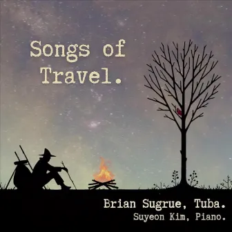 Songs of Travel by Suyeon Kim