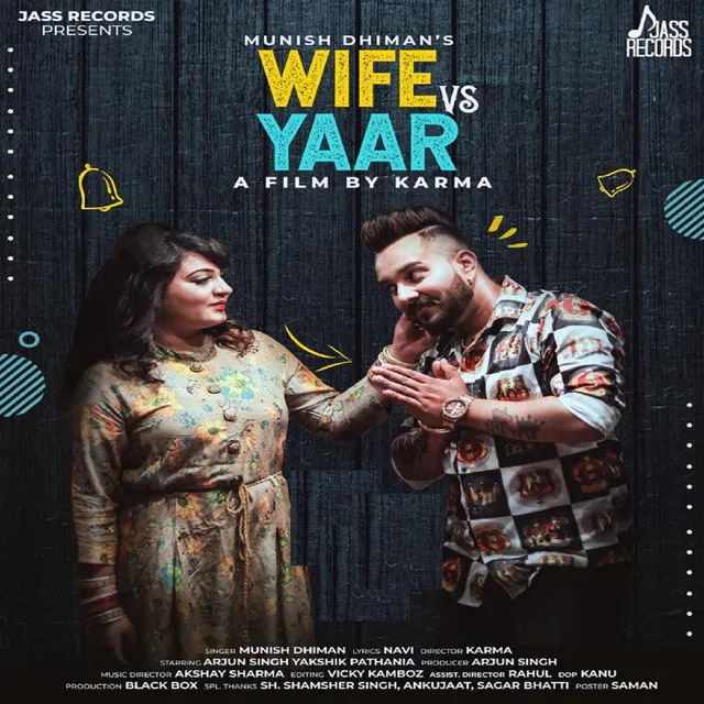 Wife vs. Yaar