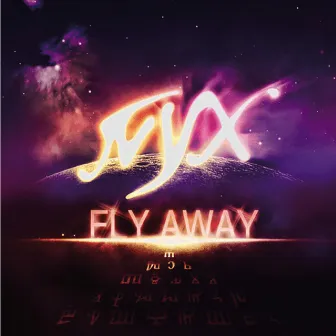 Fly Away by N.Y.X.