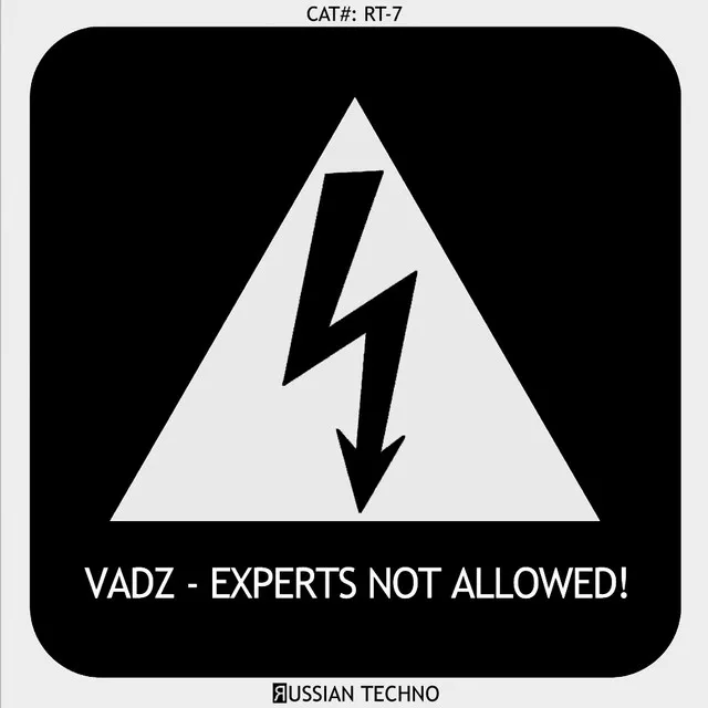 Experts Not Allowed - Original Mix