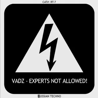 Experts Not Allowed! EP by Vadz