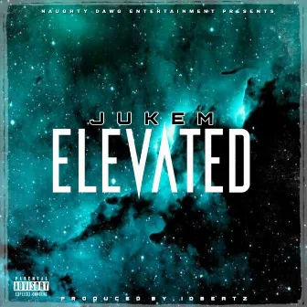 Elevated by Jukem