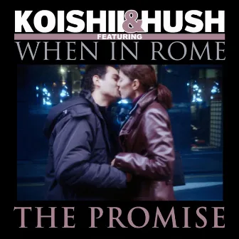 The Promise by Koishii & Hush