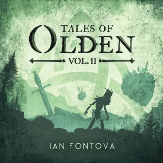 Tales of Olden, Vol. 2 by Ian Fontova