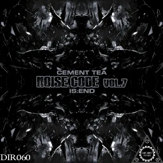 Noise Code Vol. 7 by Is:end