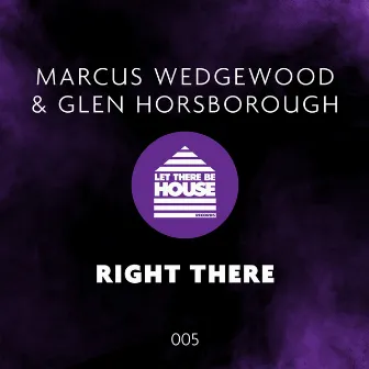 Right There by Marcus Wedgewood