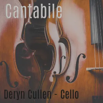 Cantabile by Deryn Cullen