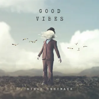 Good Vibes by Siggi Ingimars