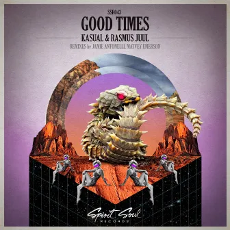 Good Times by Kasúal