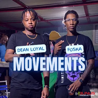 Movements by Dean Loyal