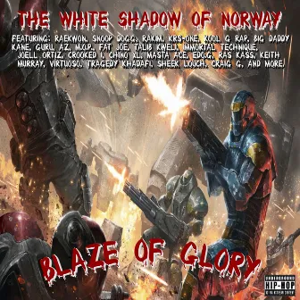 Blaze of Glory by The White Shadow