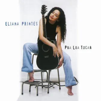 Pra Lua tocar by Eliana Printes