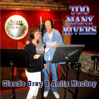 Too Many Rivers by Claude Gray