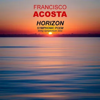 HORIZON - Symphonic Poem (String Symphonizer Slow) by Francisco Acosta